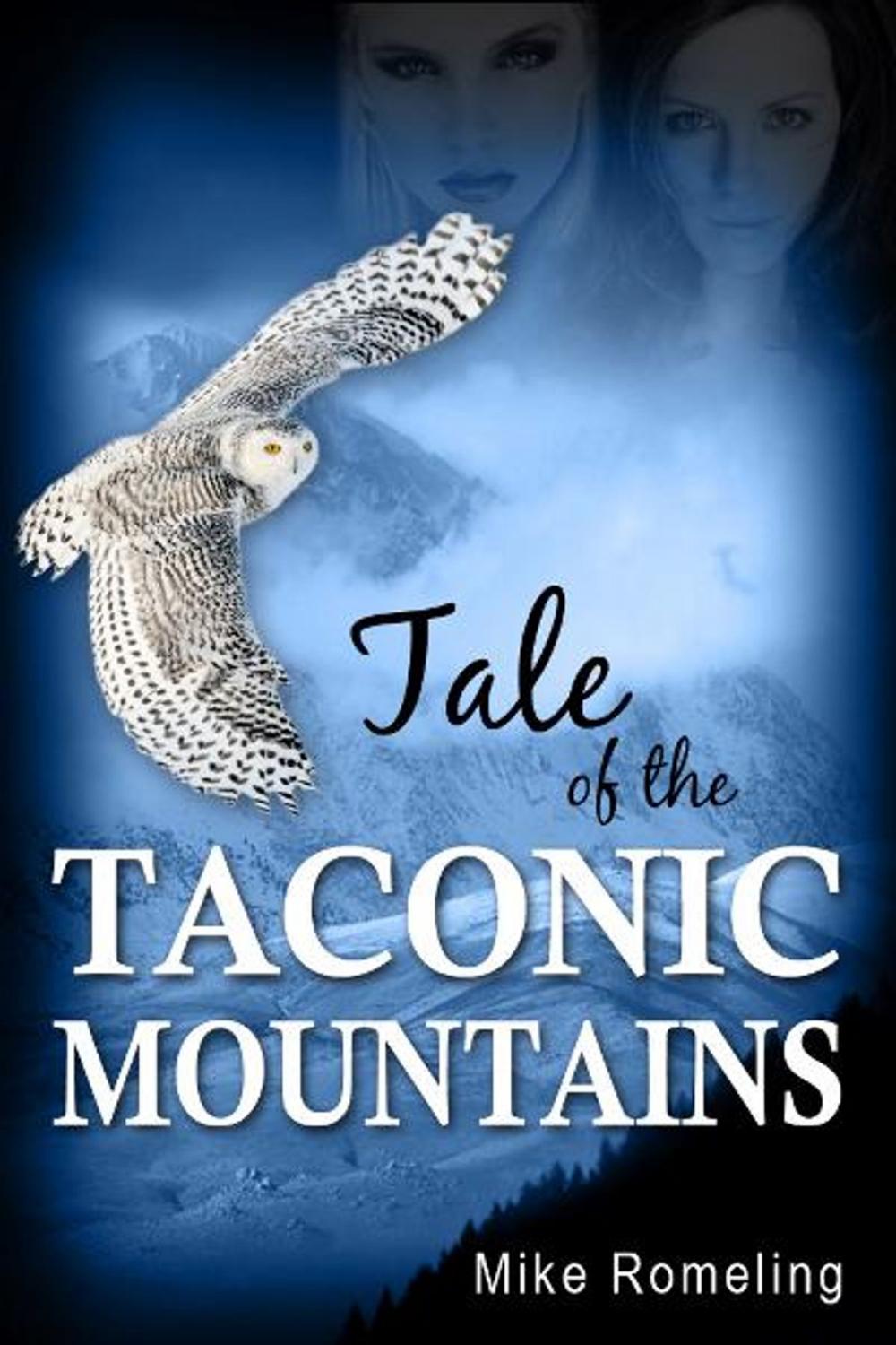 Big bigCover of Tale of the Taconic Mountains