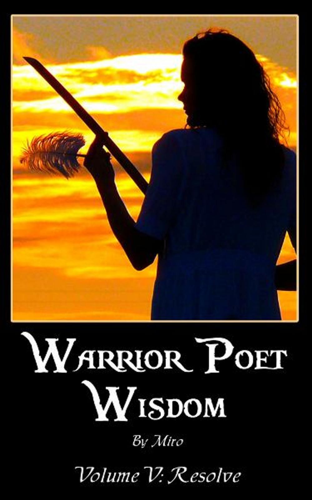 Big bigCover of Warrior Poet Wisdom Vol. V: Resolve