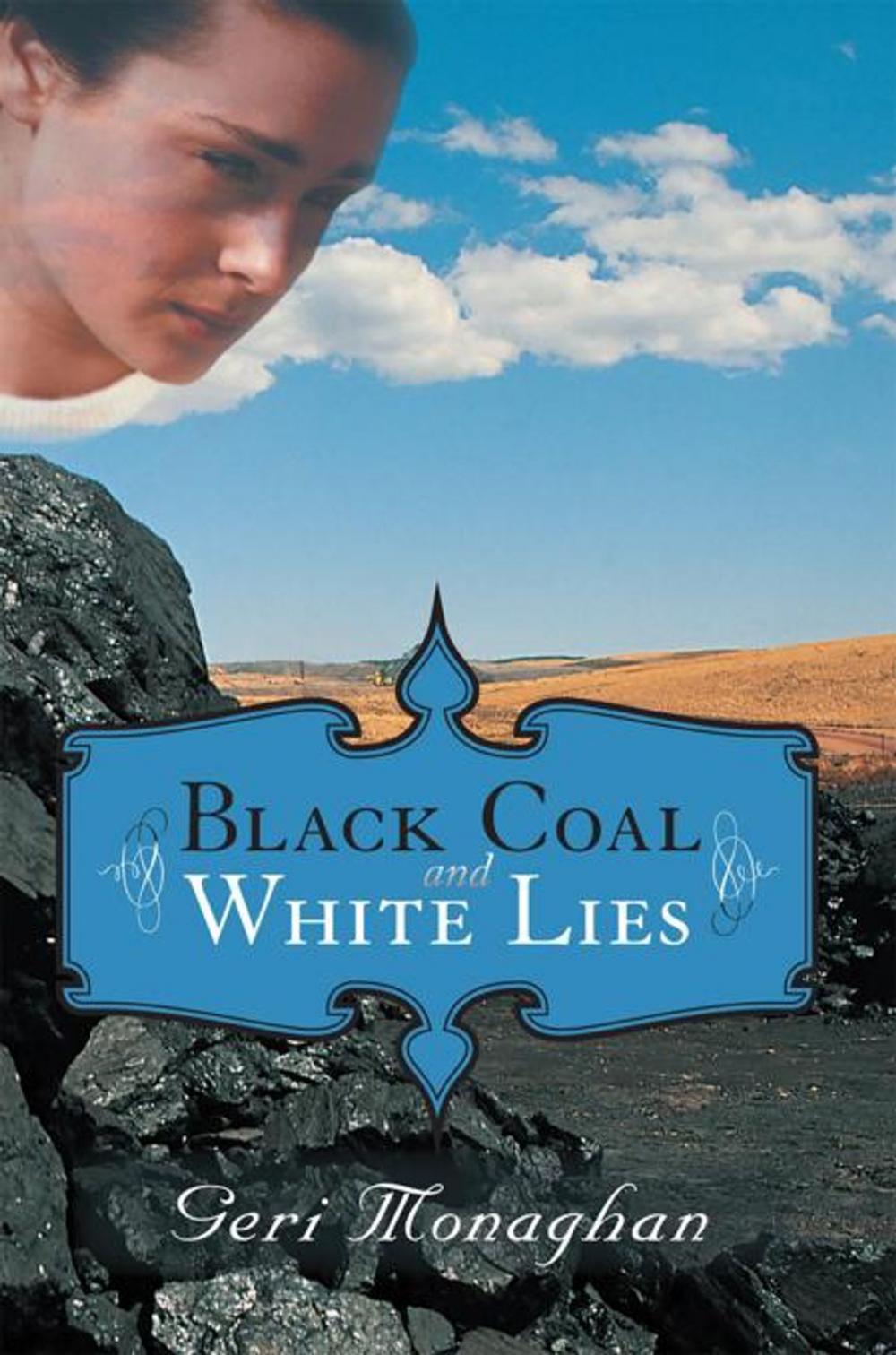 Big bigCover of Black Coal and White Lies