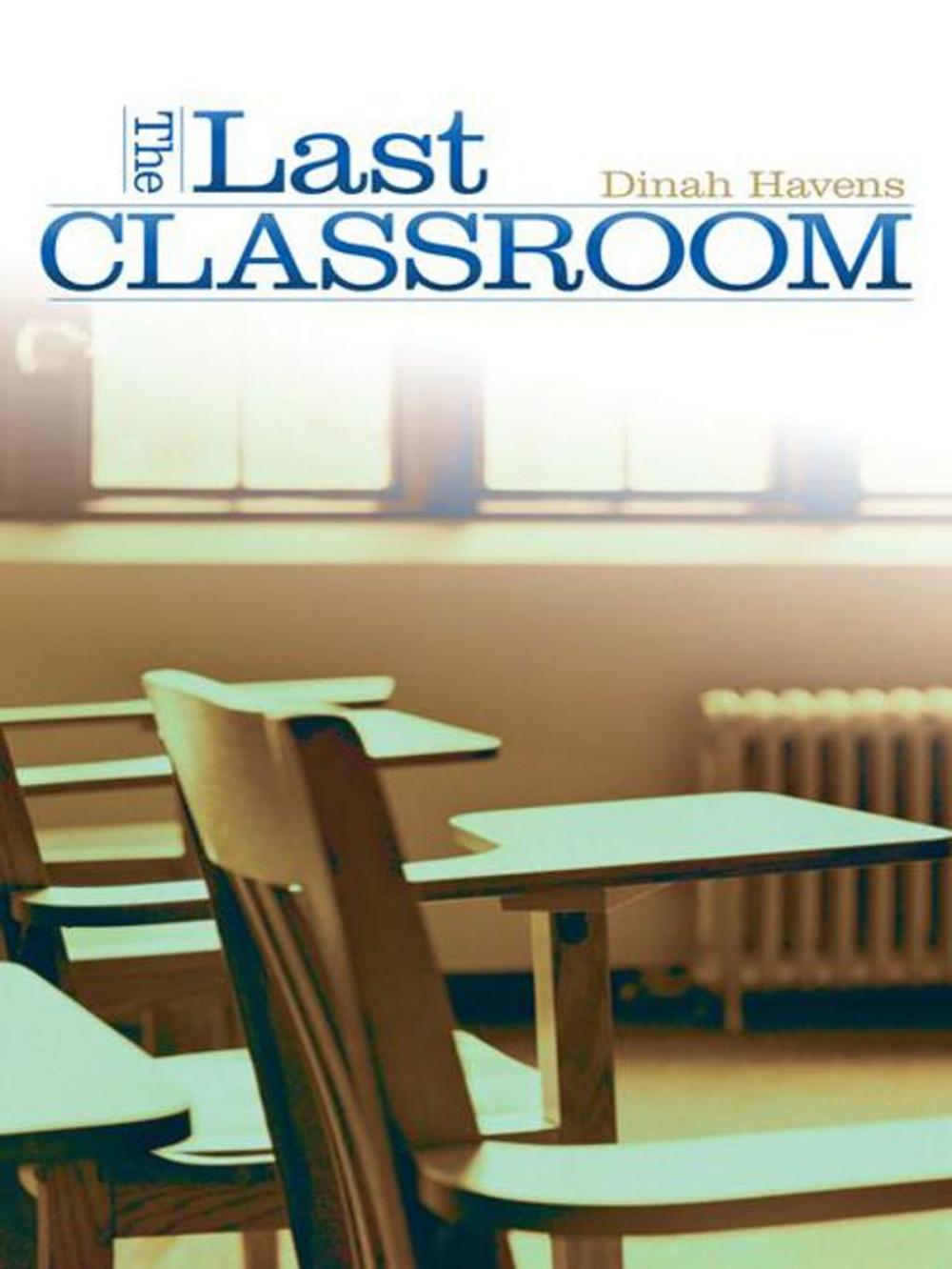 Big bigCover of The Last Classroom