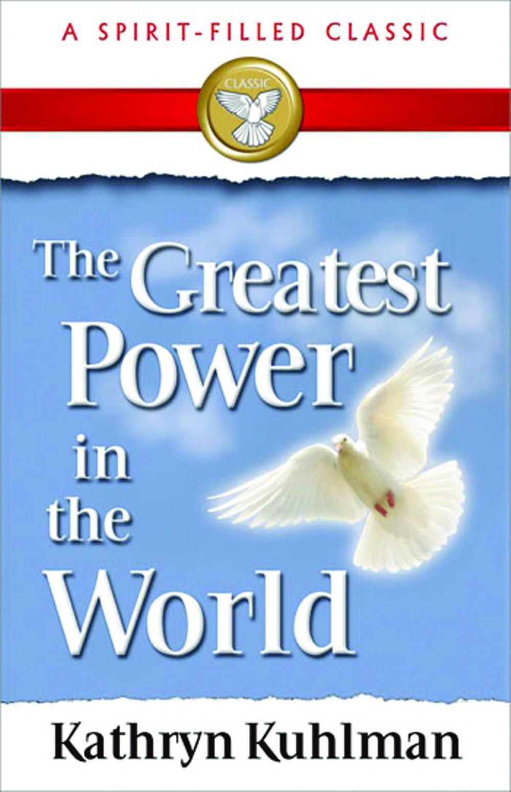 Big bigCover of The Greatest Power in the World