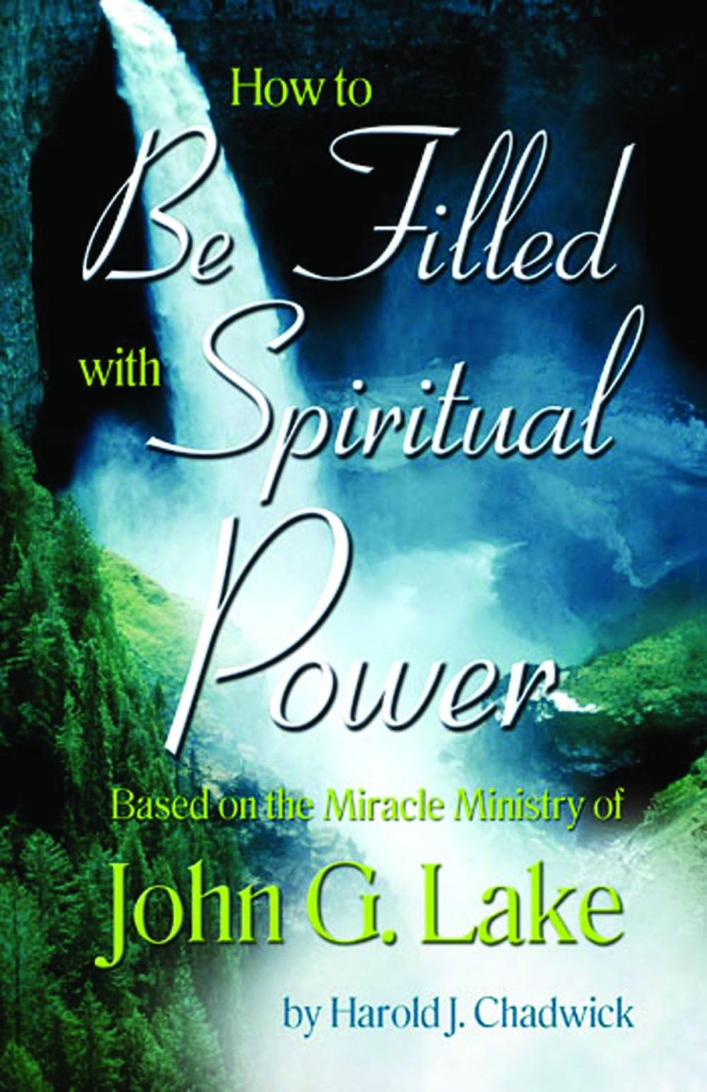 Big bigCover of How to be Filled with Spiritual Power