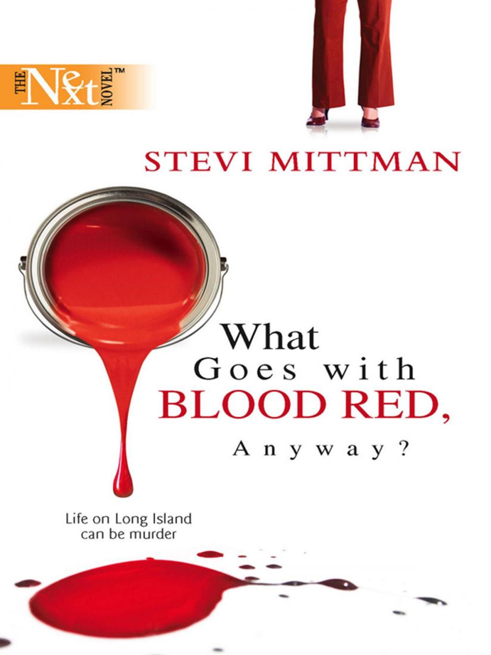 Big bigCover of What Goes with Blood Red, Anyway?