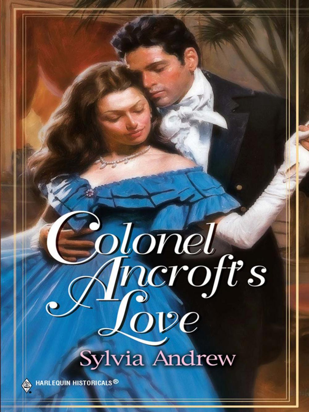 Big bigCover of COLONEL ANCROFT'S LOVE