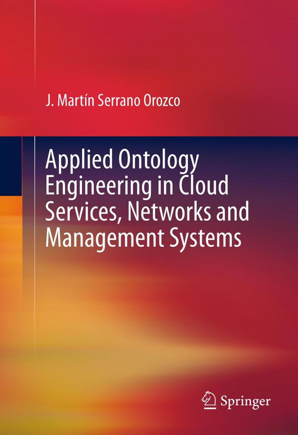 Big bigCover of Applied Ontology Engineering in Cloud Services, Networks and Management Systems