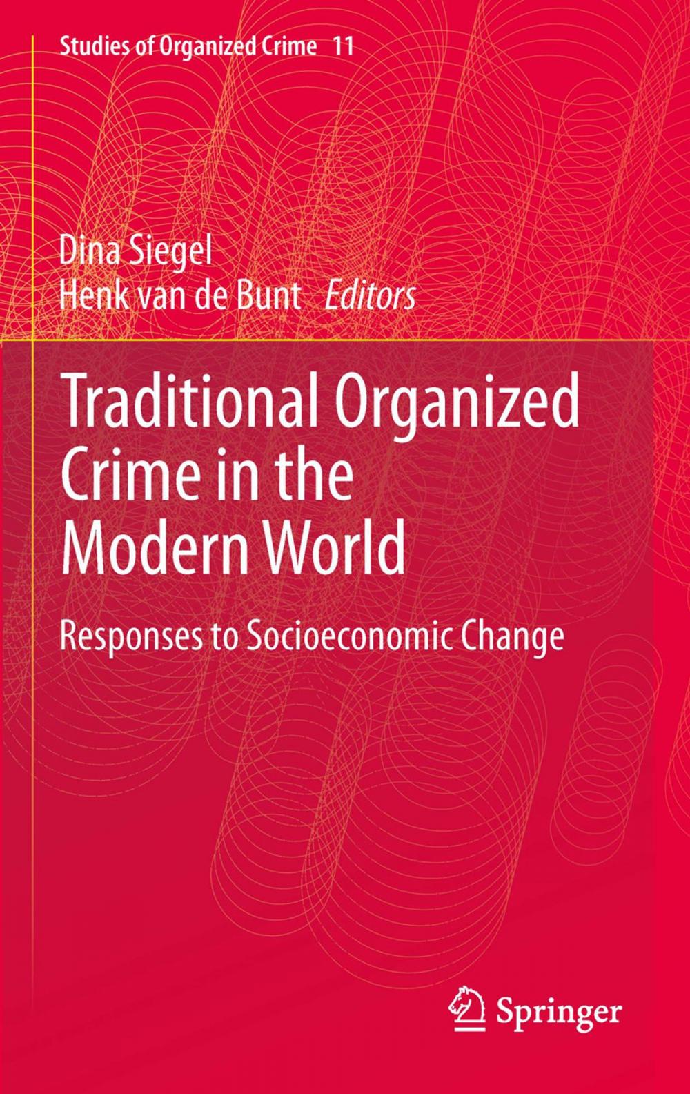 Big bigCover of Traditional Organized Crime in the Modern World