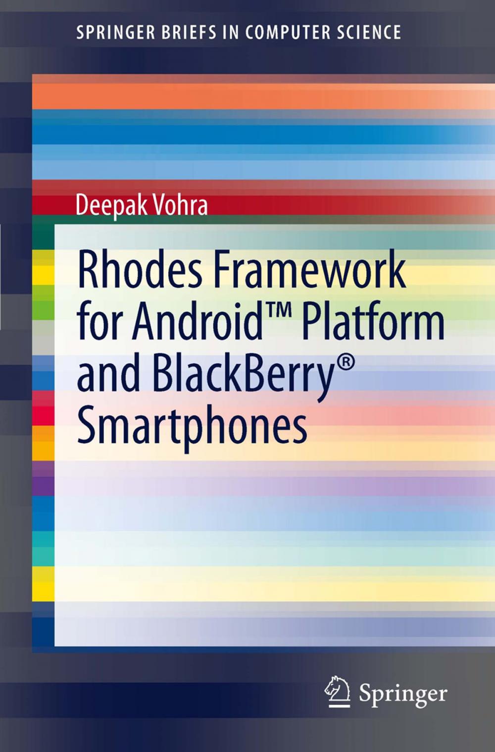 Big bigCover of Rhodes Framework for Android™ Platform and BlackBerry® Smartphones