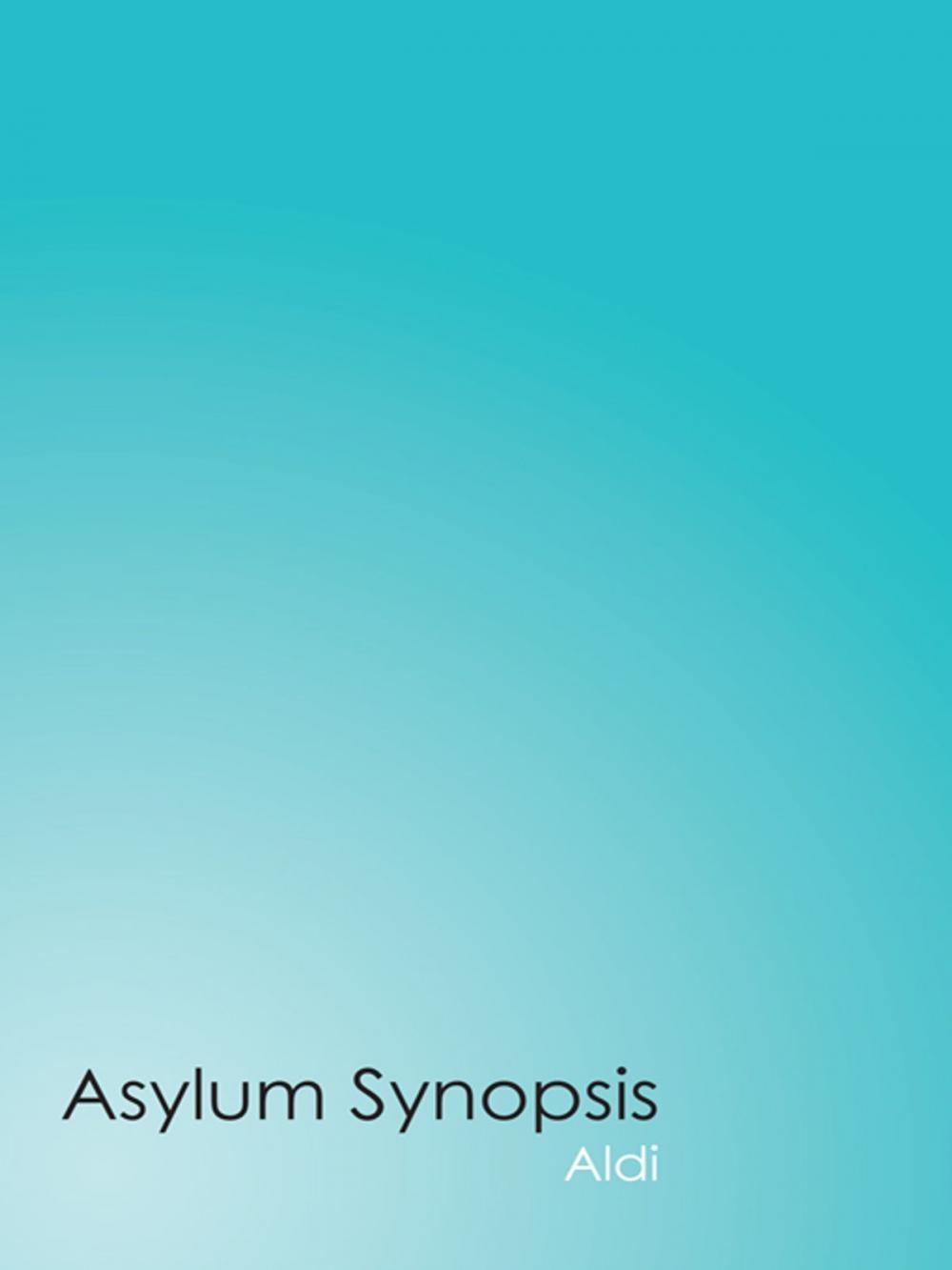 Big bigCover of Asylum Synopsis