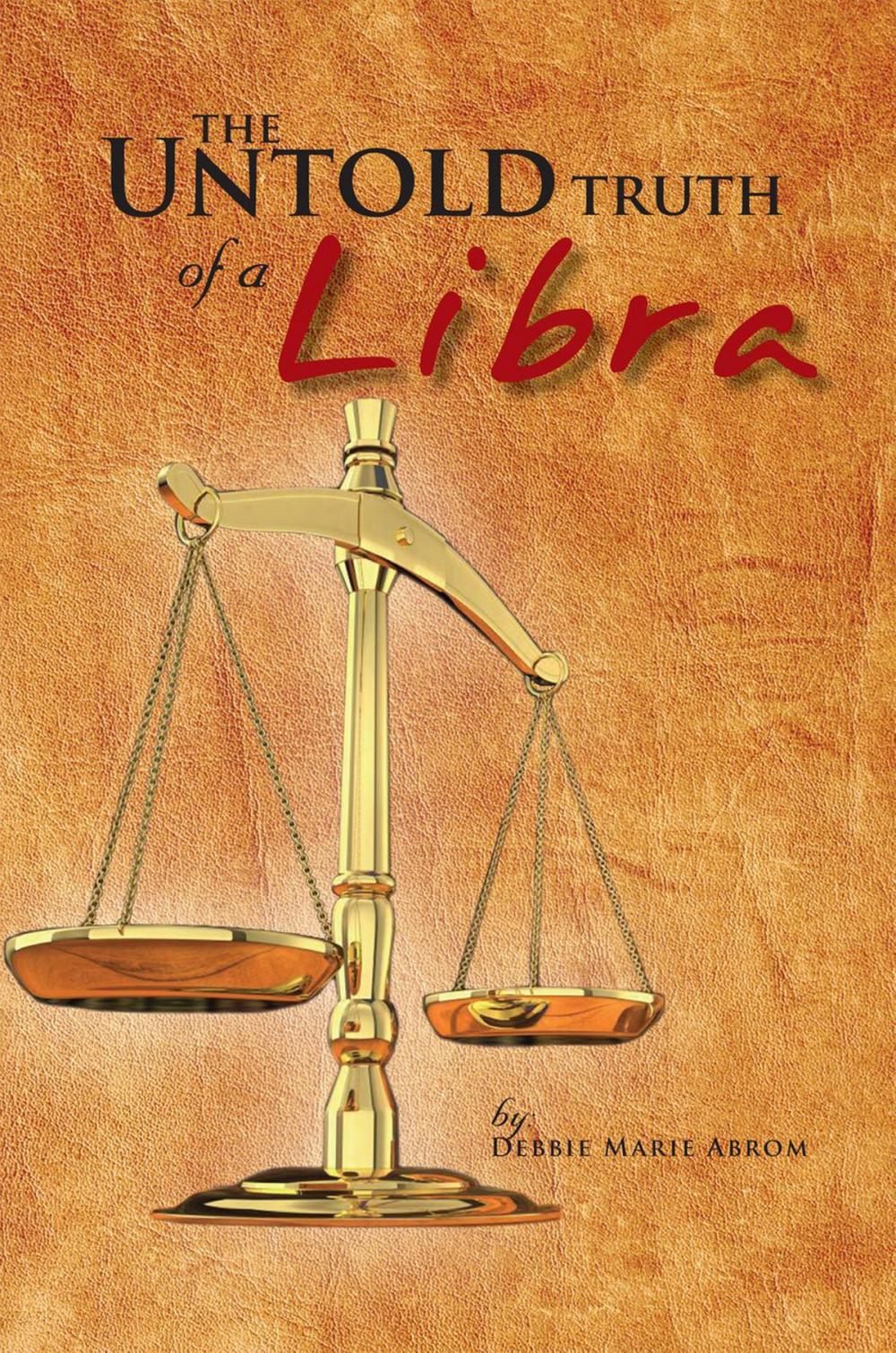 Big bigCover of The Untold Truth of a Libra