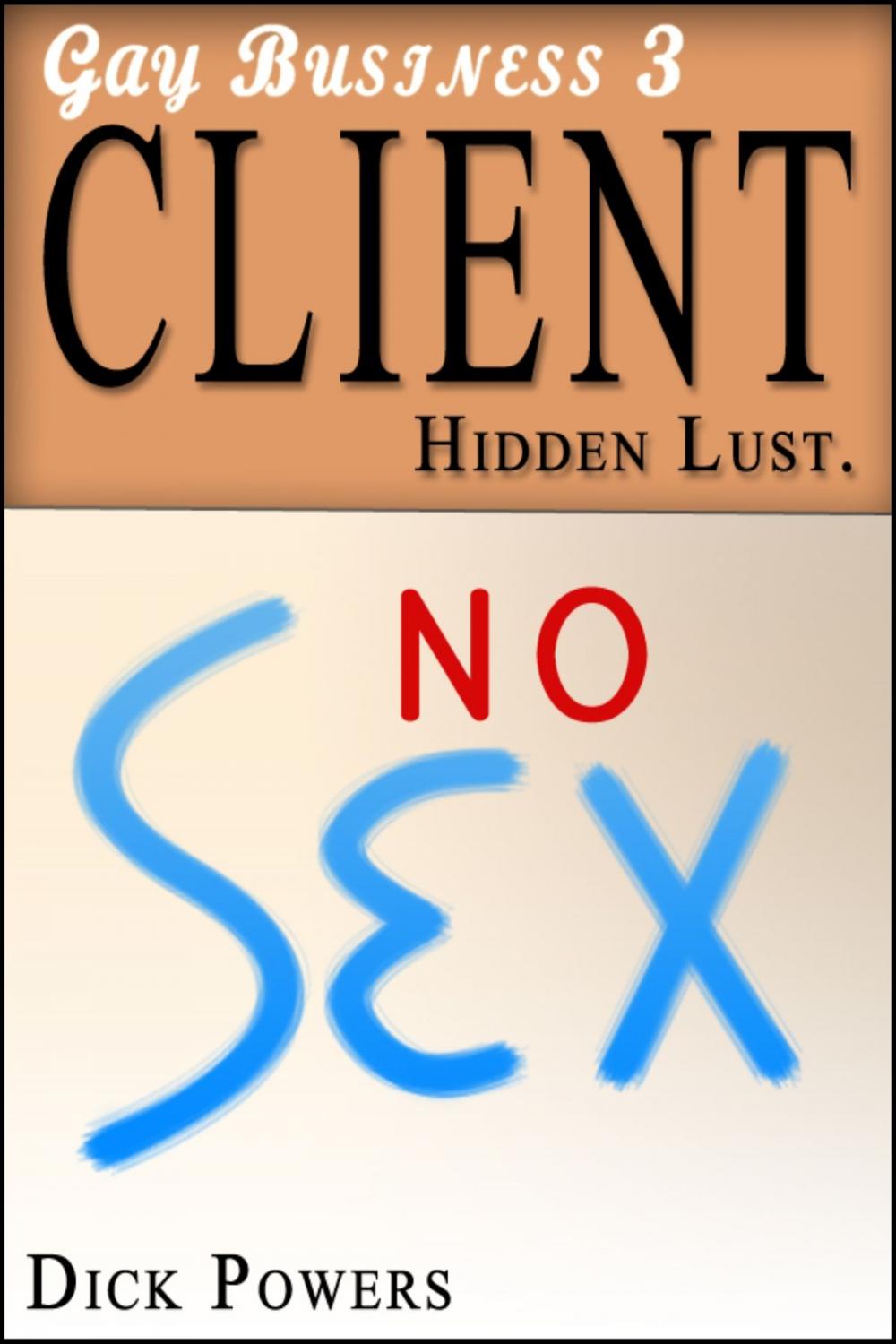 Big bigCover of Client (Gay Business #3)