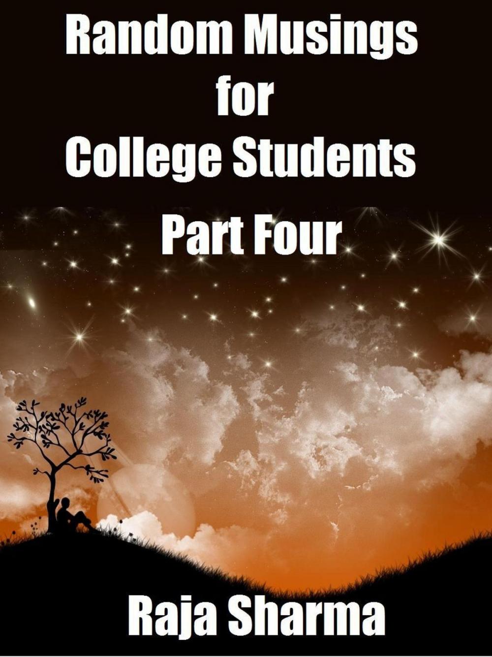 Big bigCover of Random Musings for College Students: Part Four