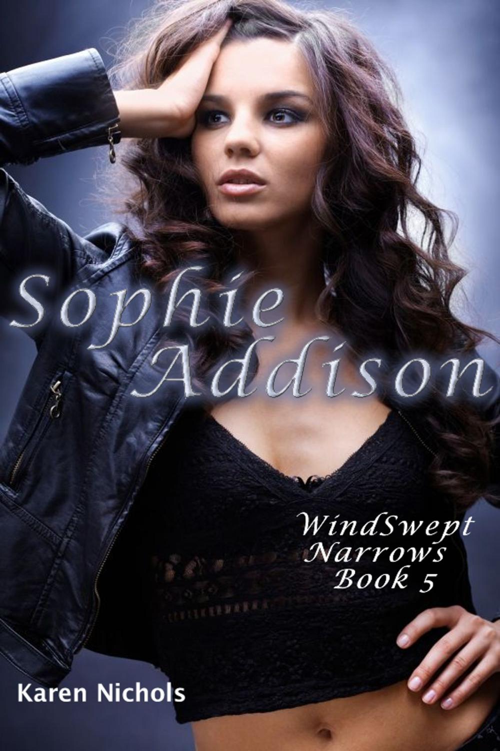 Big bigCover of WindSwept Narrows: #5 Sophie Addison