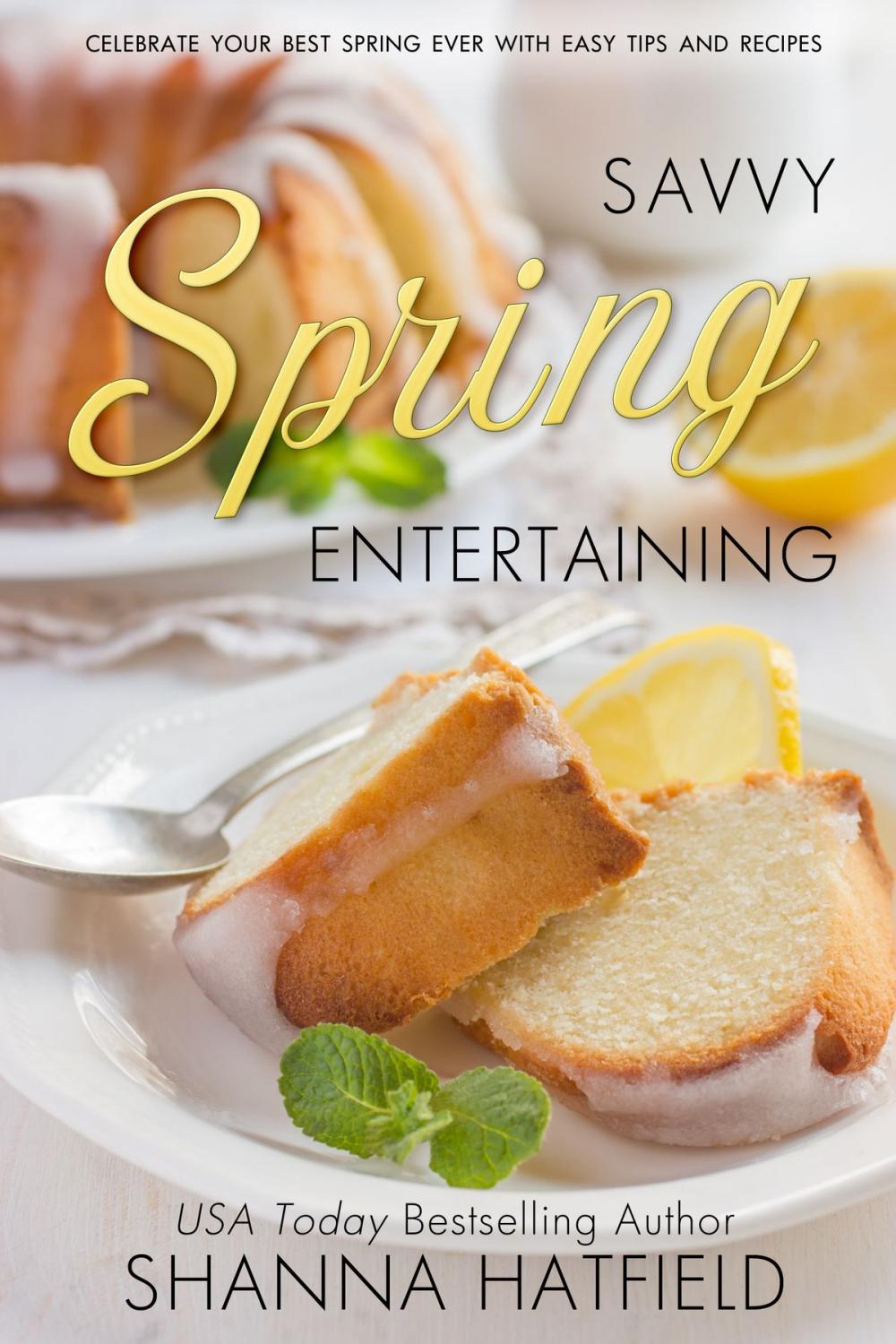 Big bigCover of Savvy Spring Entertaining