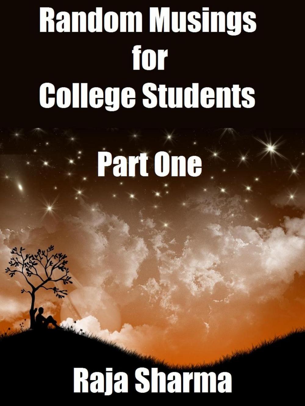 Big bigCover of Random Musings for College Students: Part One