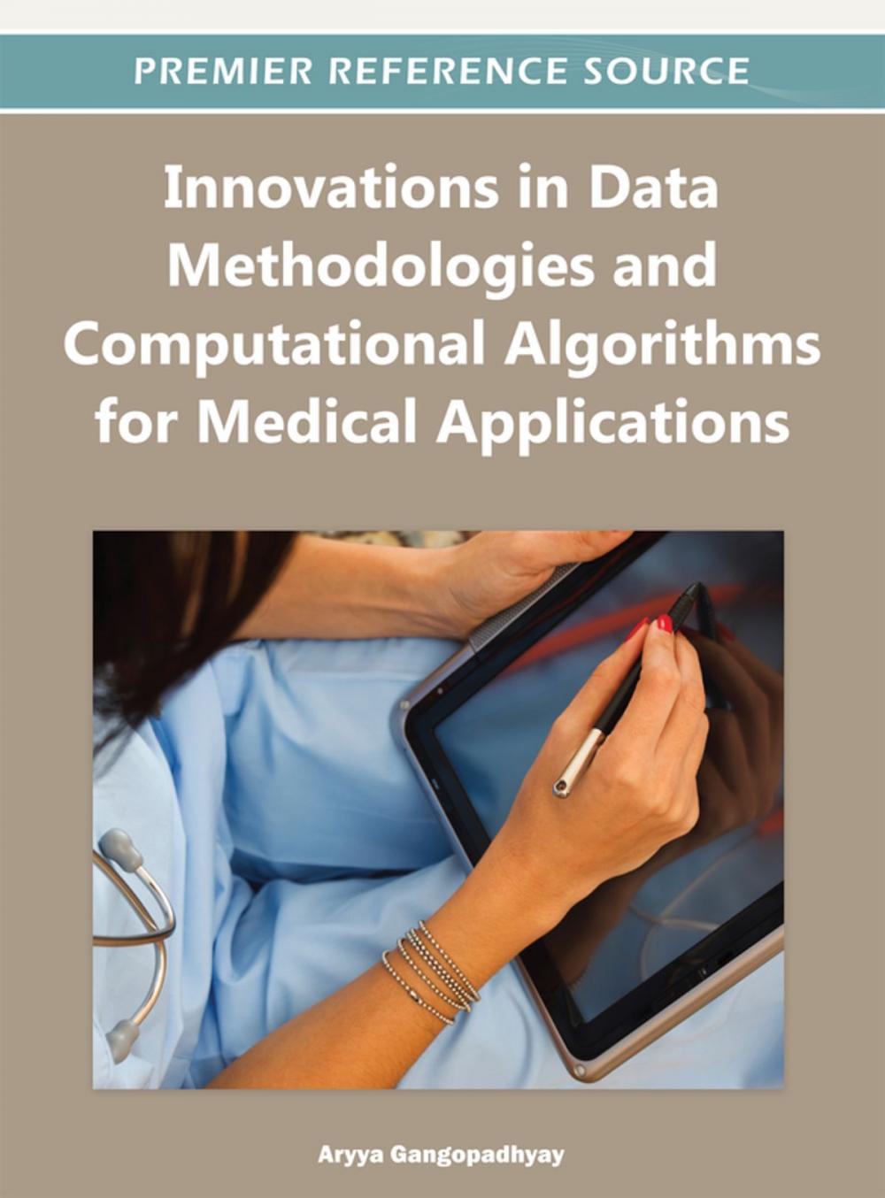 Big bigCover of Innovations in Data Methodologies and Computational Algorithms for Medical Applications