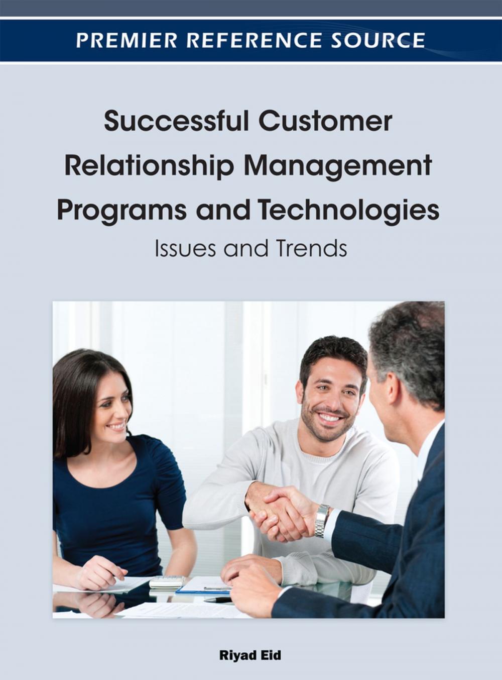 Big bigCover of Successful Customer Relationship Management Programs and Technologies