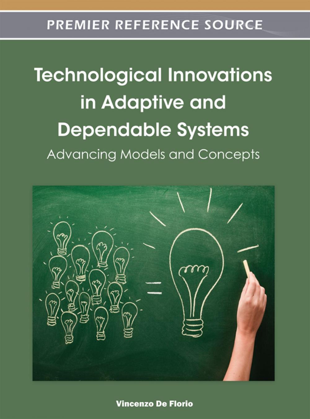 Big bigCover of Technological Innovations in Adaptive and Dependable Systems