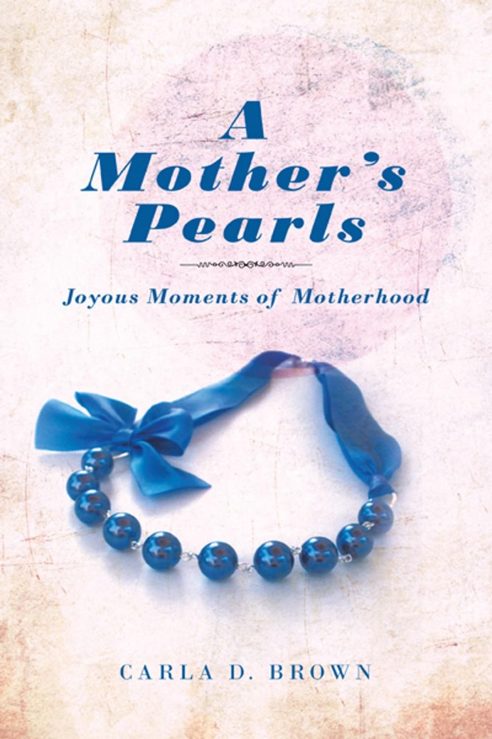 Big bigCover of A Mother’S Pearls