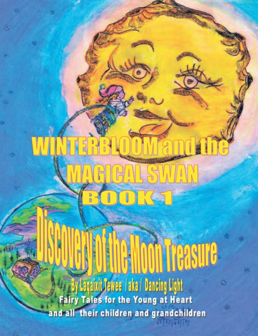 Big bigCover of Winterbloom and the Magical Swan Book 1