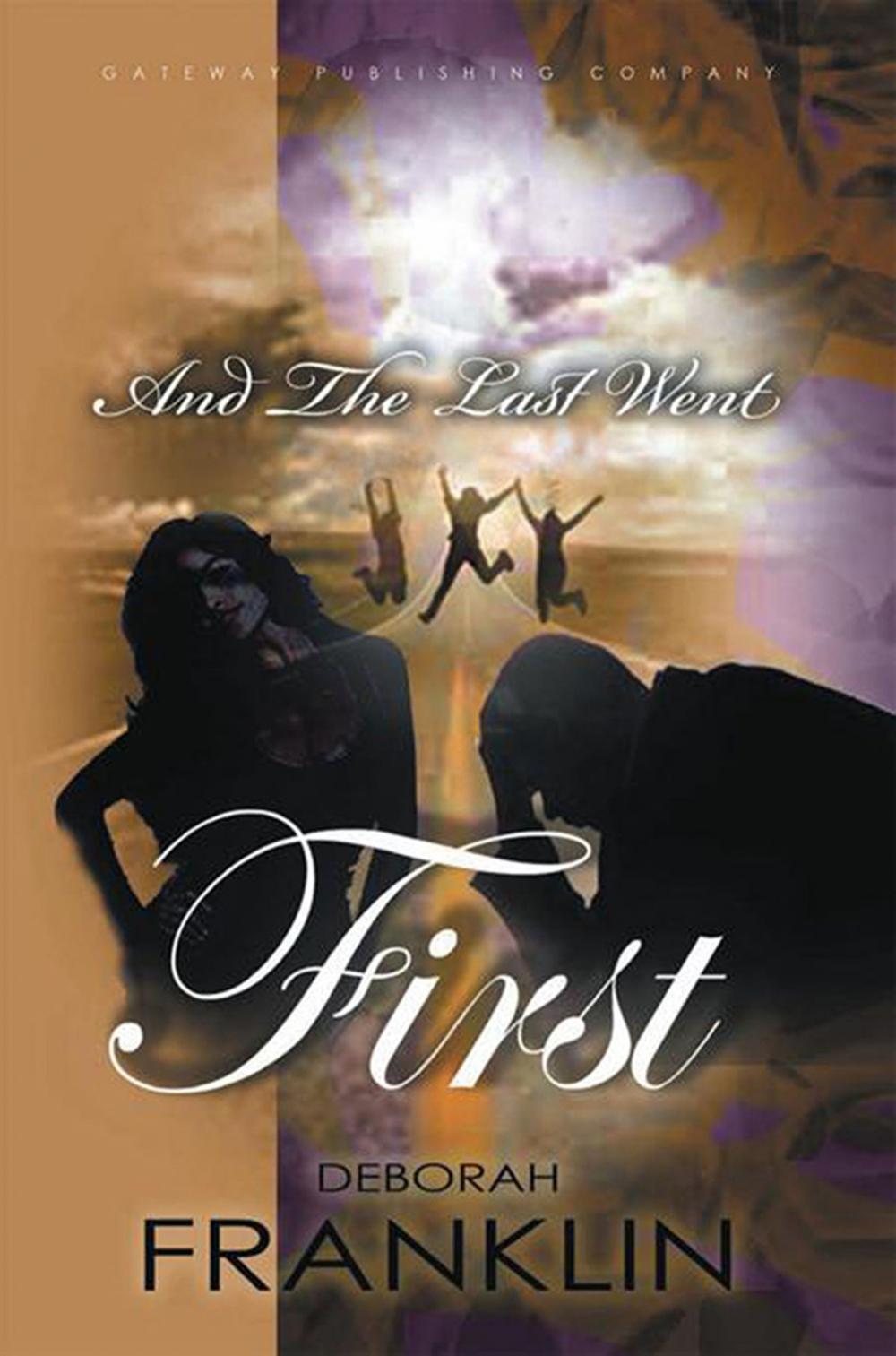 Big bigCover of And the Last Went First