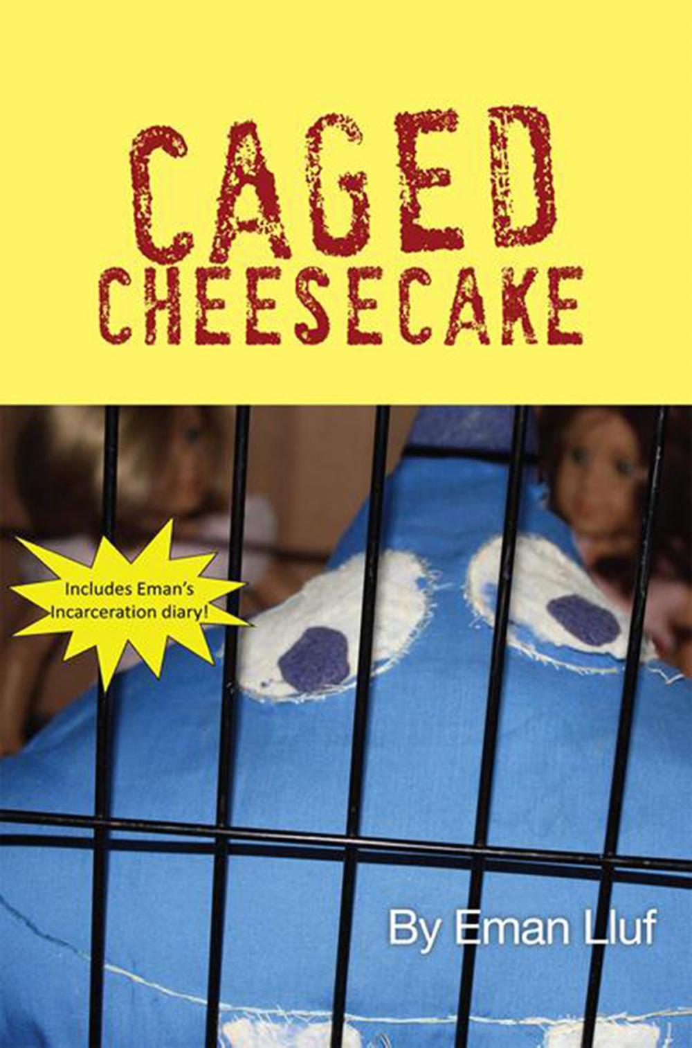Big bigCover of Caged Cheesecake