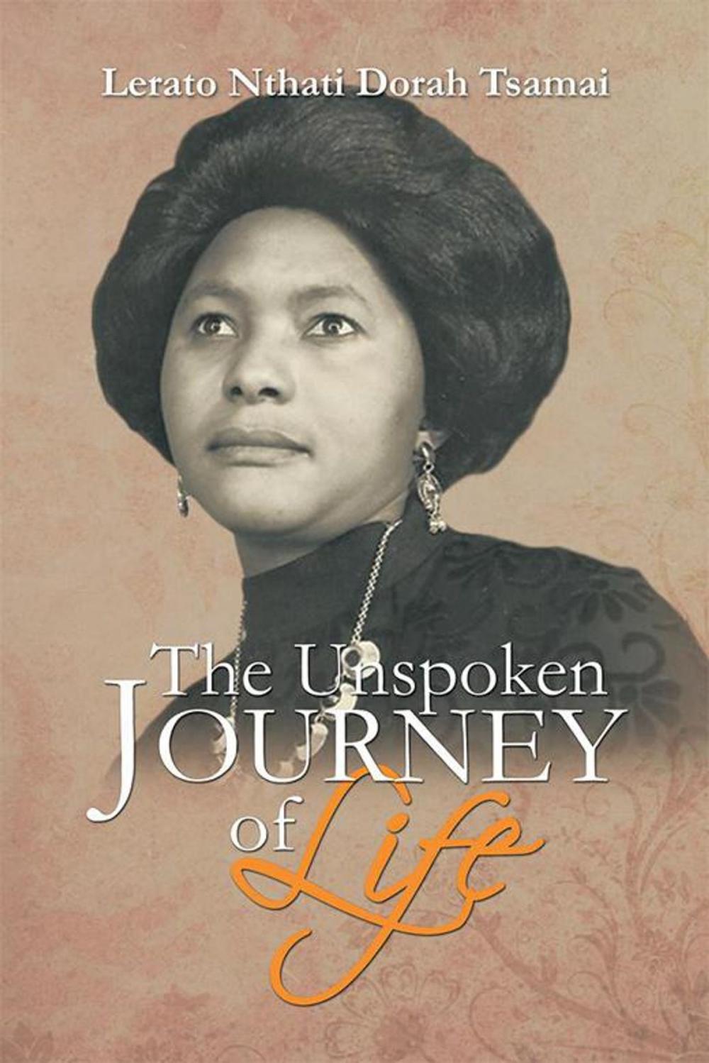 Big bigCover of The Unspoken Journey of Life