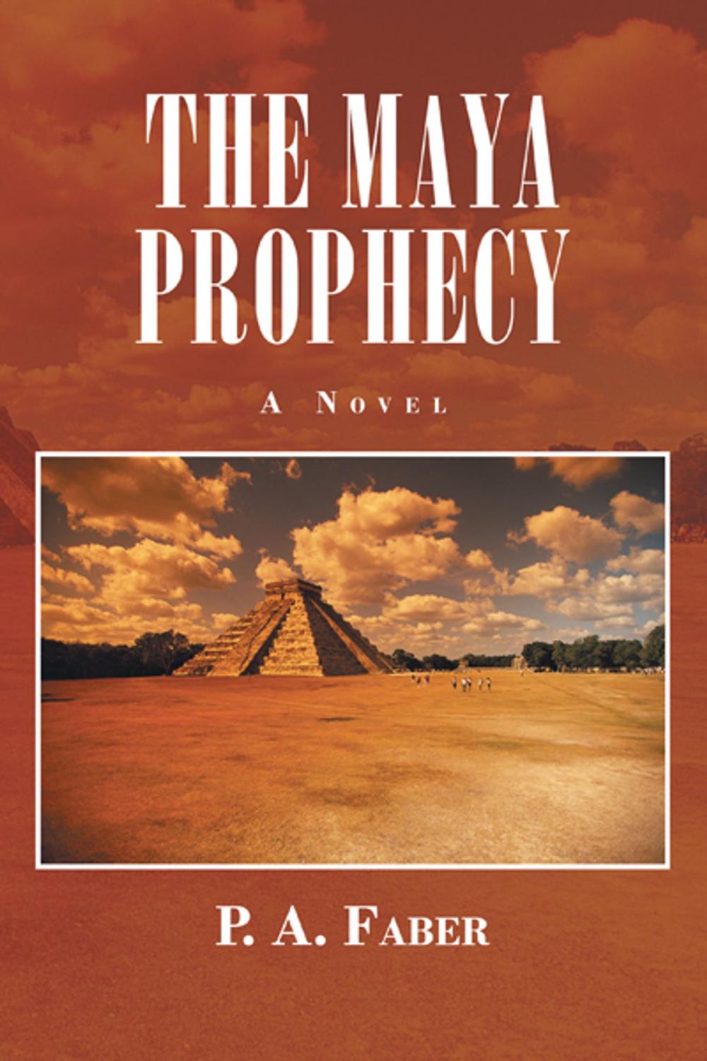 Big bigCover of The Maya Prophecy