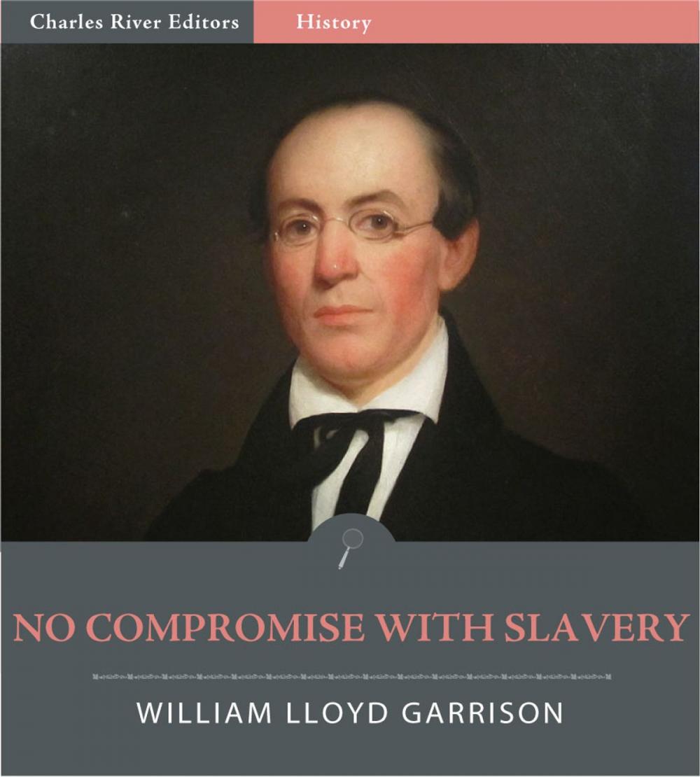 Big bigCover of No Compromise With Slavery (Illustrated Edition)