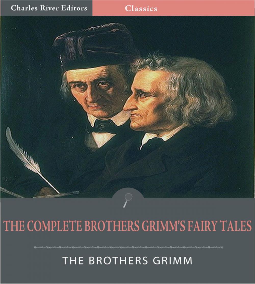 Big bigCover of The Complete Brothers Grimms Fairy Tales (Illustrated Edition)