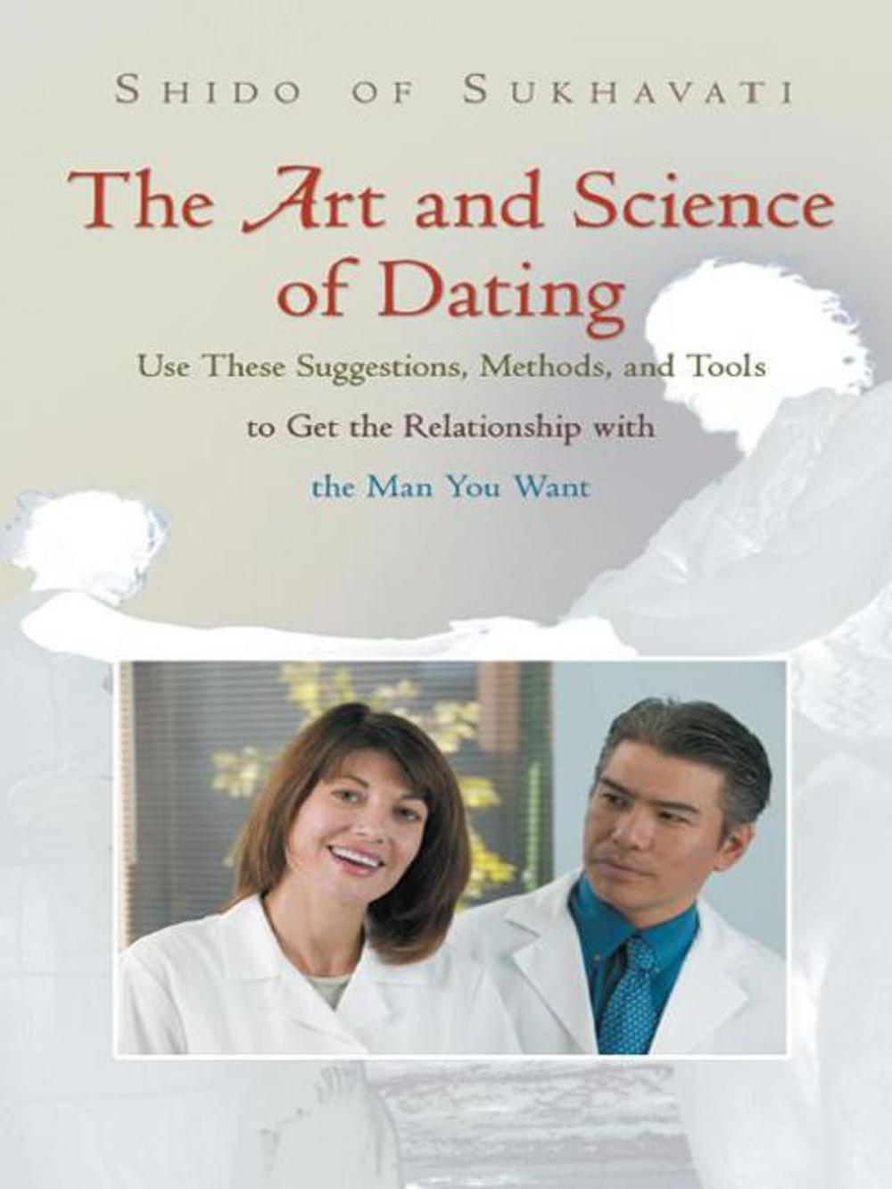 Big bigCover of The Art and Science of Dating