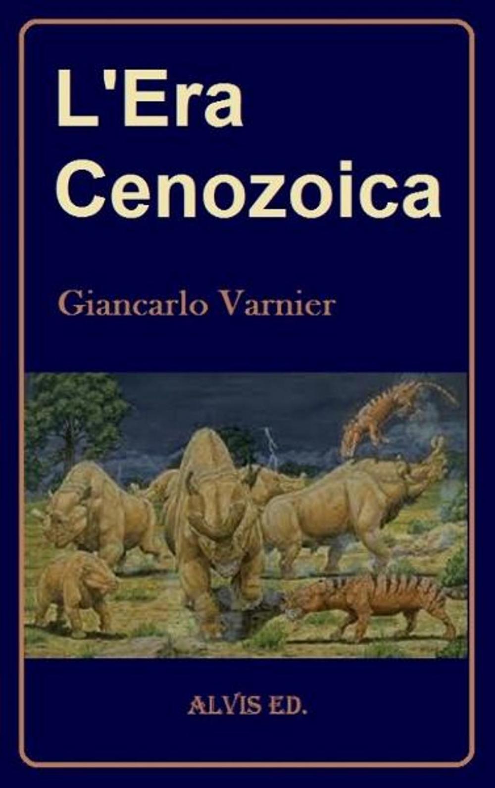 Big bigCover of L'Era Cenozoica