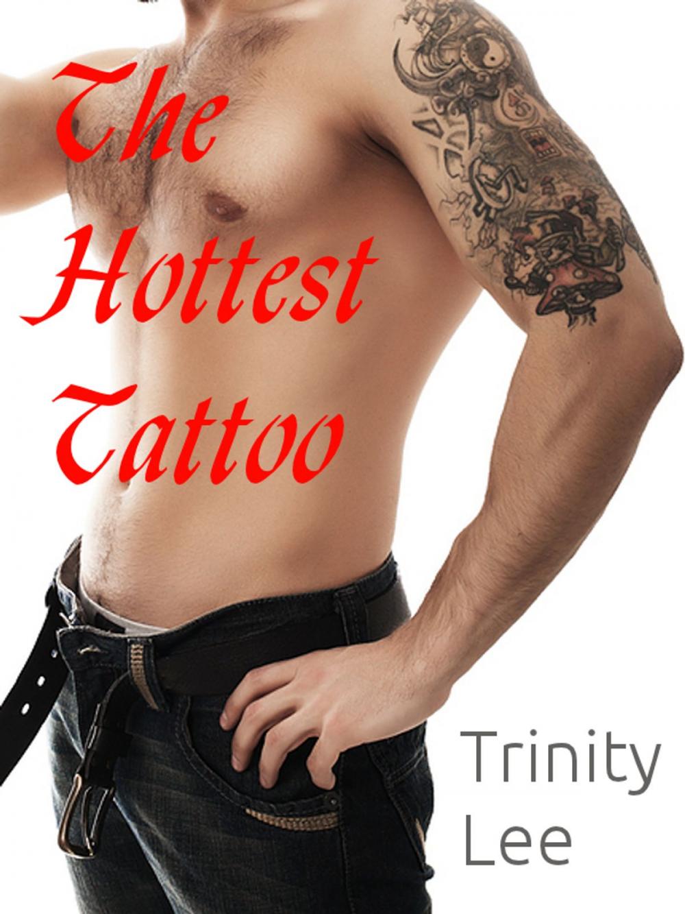 Big bigCover of The Hottest Tattoo