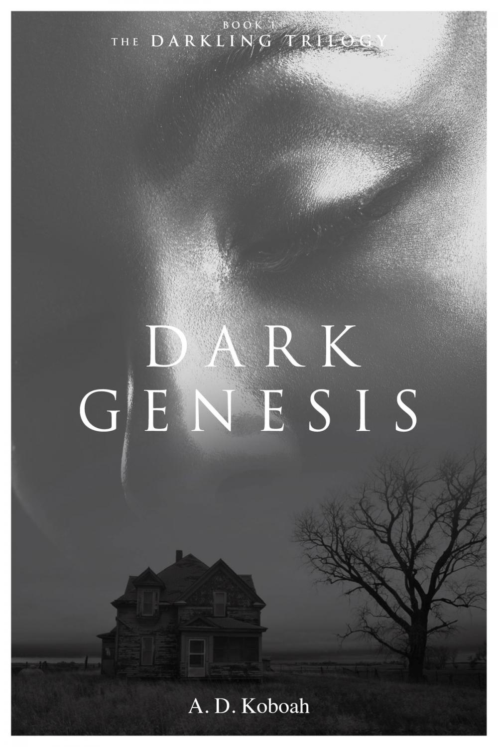 Big bigCover of Dark Genesis (The Darkling Trilogy, Book 1)