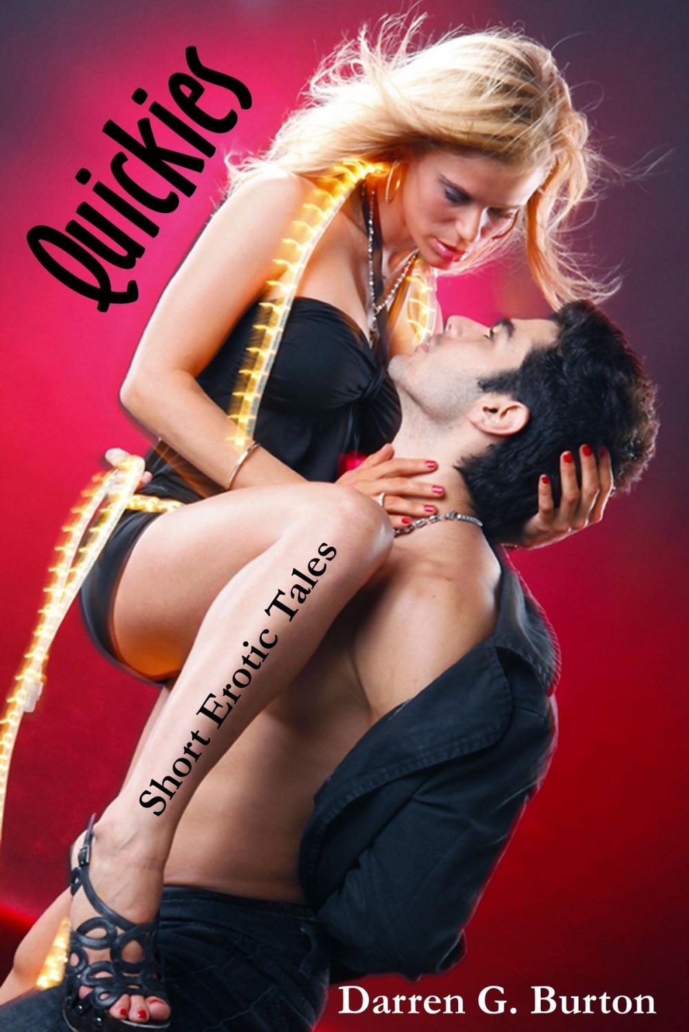 Big bigCover of Quickies: Short Erotic Tales