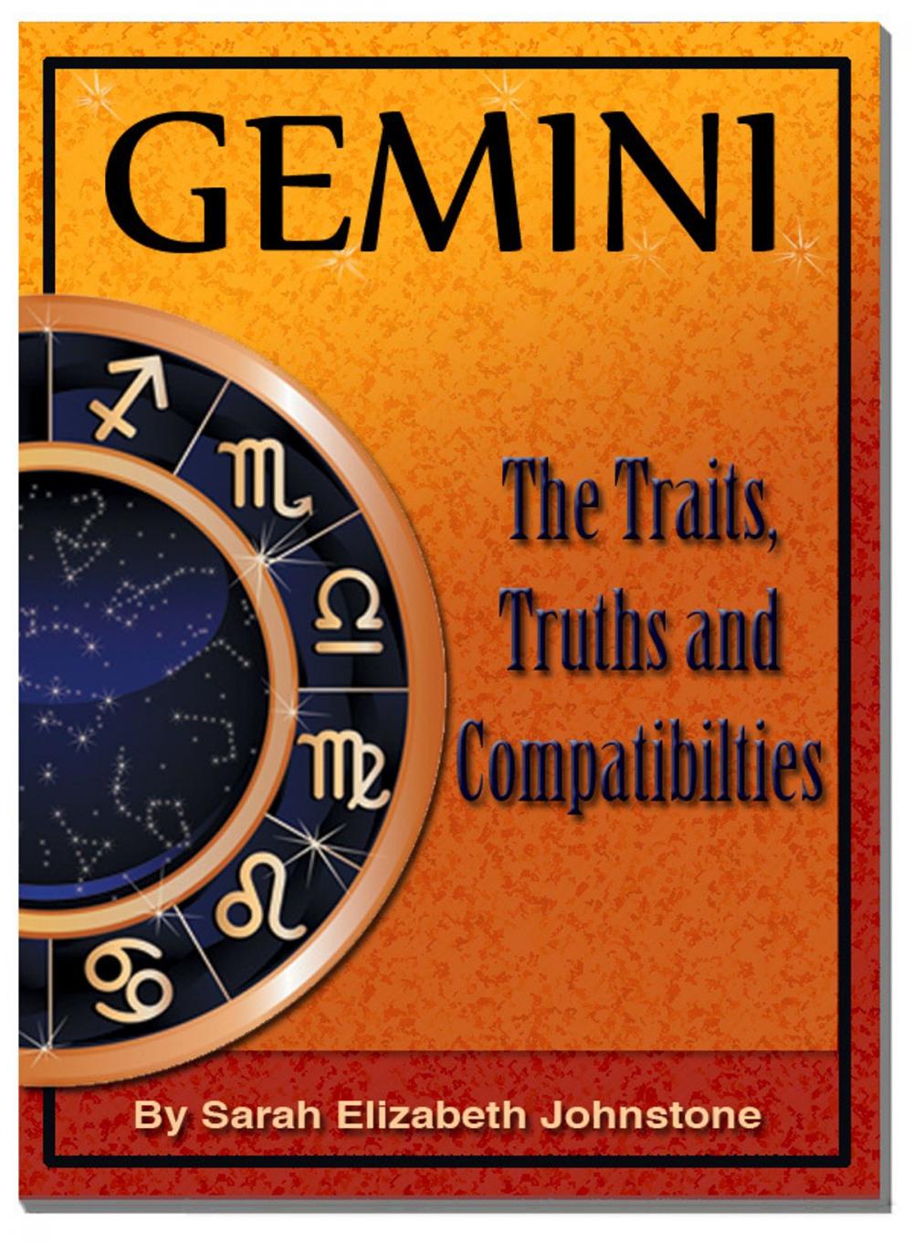 Big bigCover of Gemini: Gemini Star Sign Traits, Truths and Love Compatibility