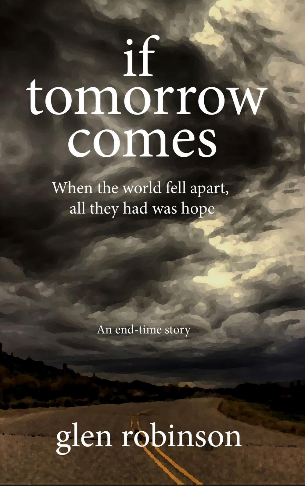 Big bigCover of If Tomorrow Comes: 2012 Edition