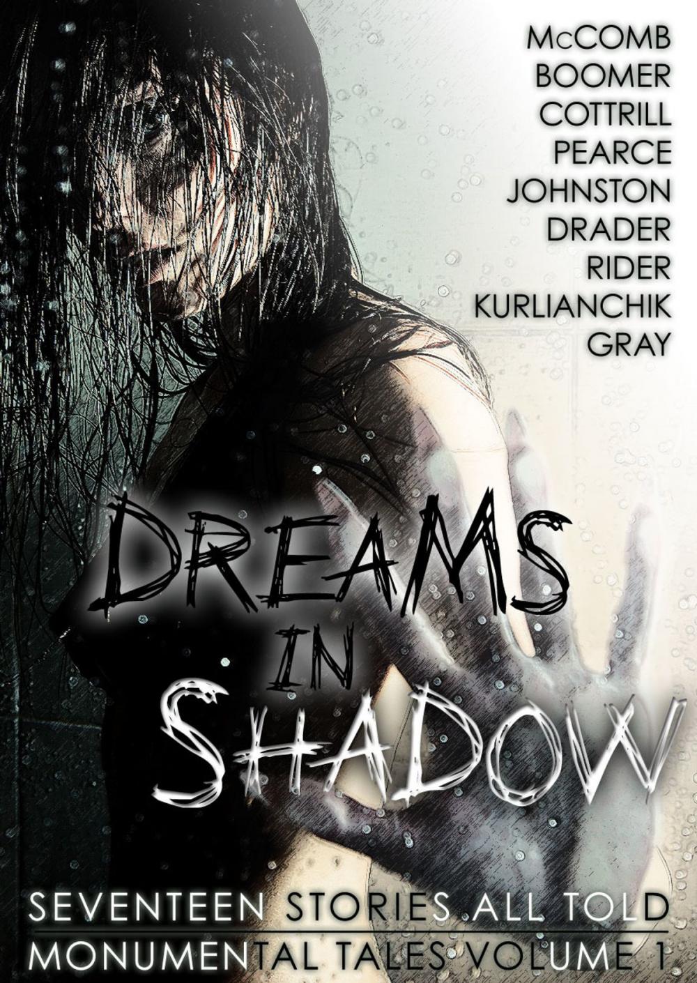 Big bigCover of Dreams in Shadow: Seventeen Stories All Told