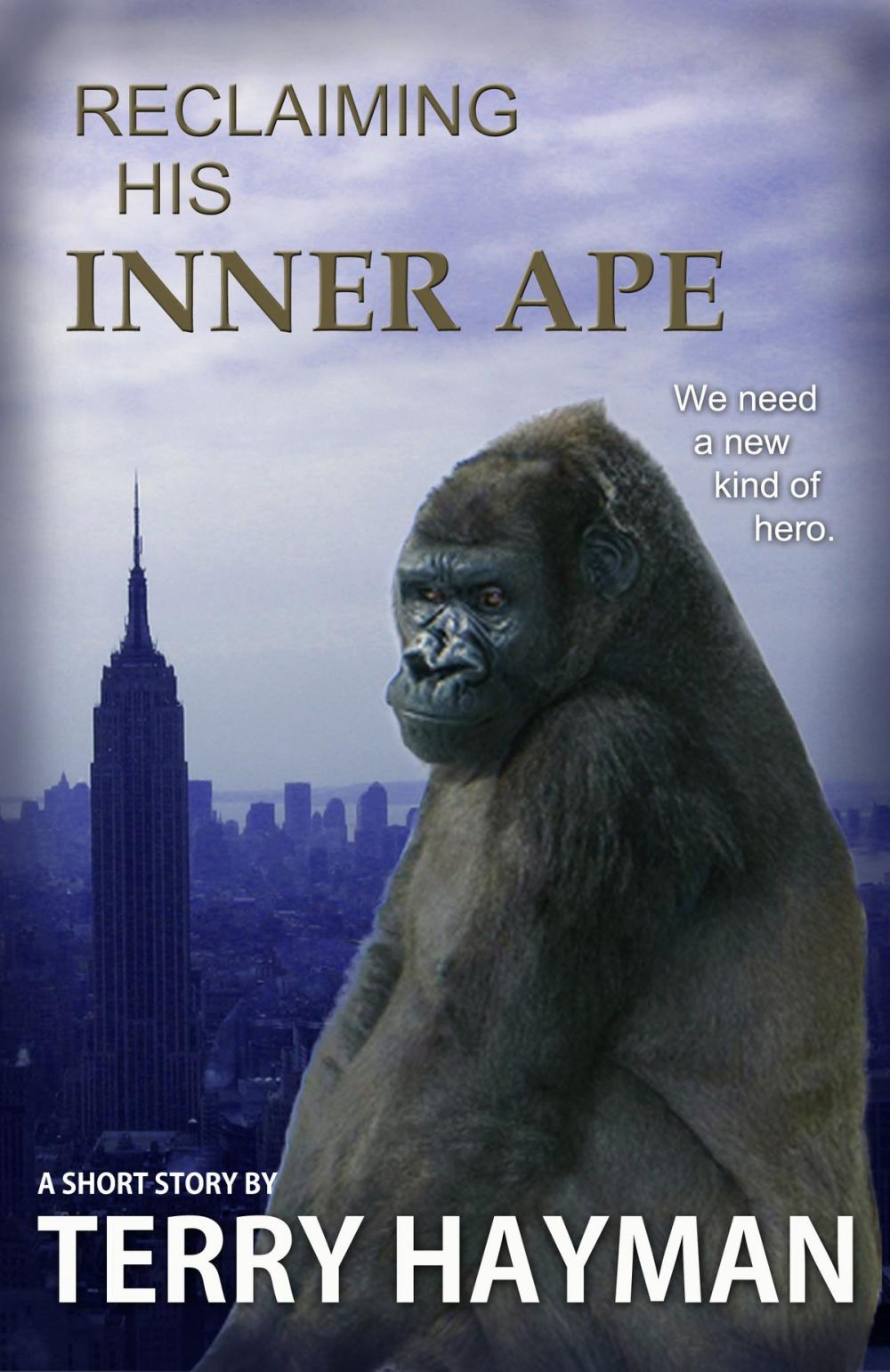 Big bigCover of Reclaiming His Inner Ape