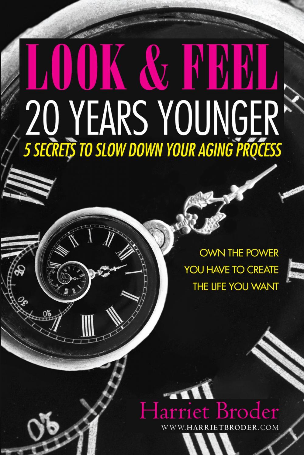 Big bigCover of Look and Feel 20 Years Younger