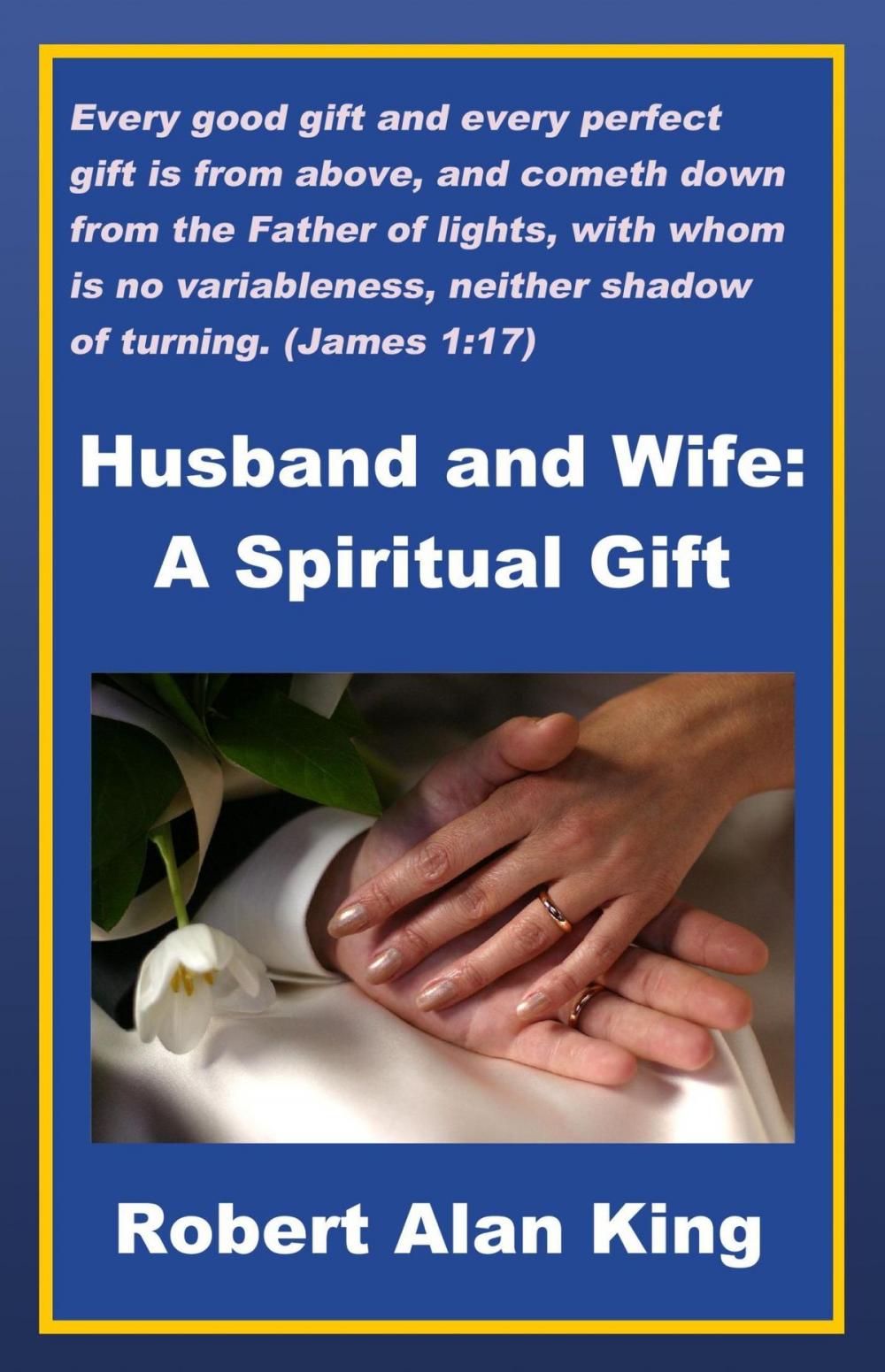 Big bigCover of Husband and Wife: A Spiritual Gift