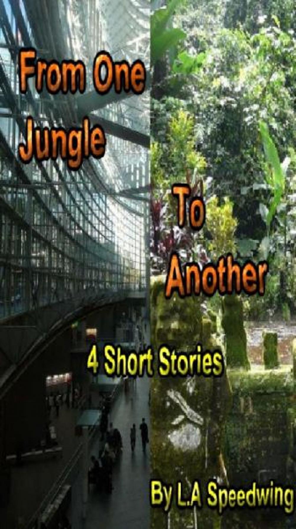 Big bigCover of From One Jungle to Another