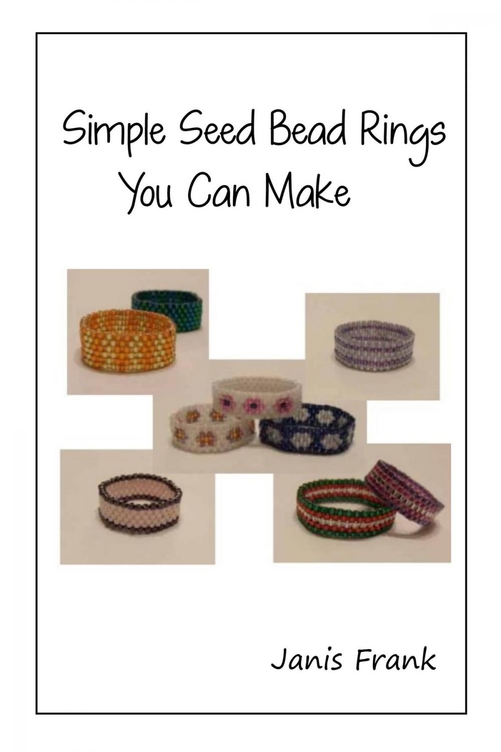 Big bigCover of Simple Seed Bead Rings You Can Make