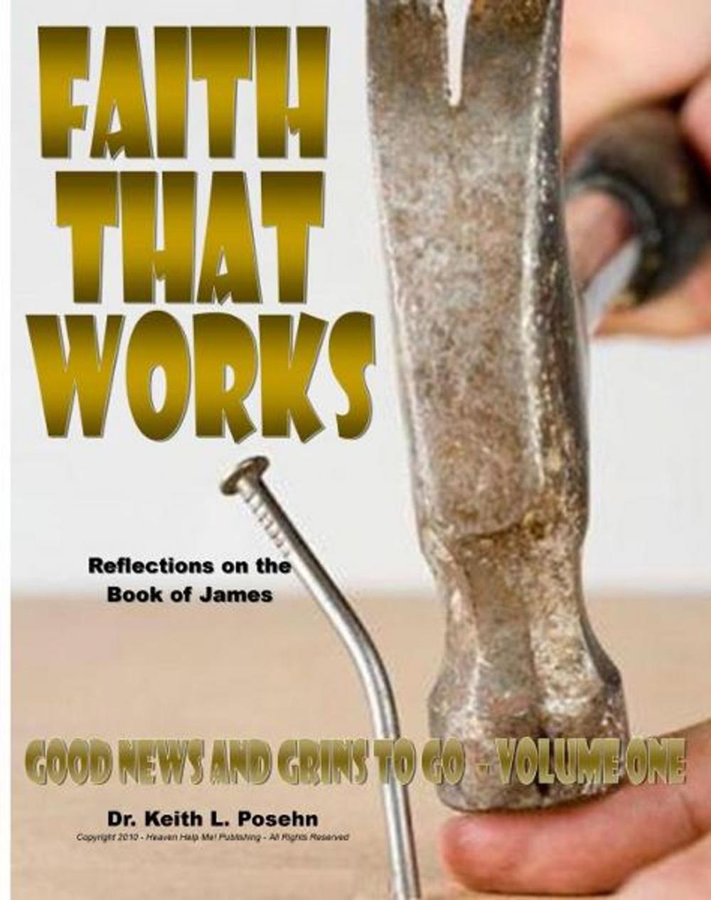 Big bigCover of Faith That Works: Reflections on the book of James