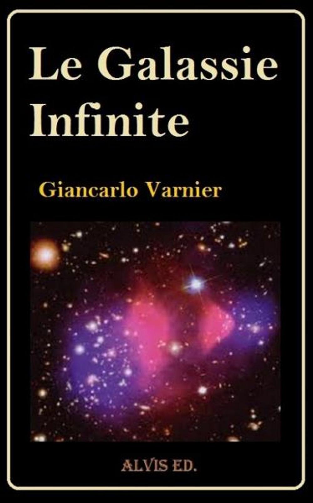 Big bigCover of Le Galassie Infinite