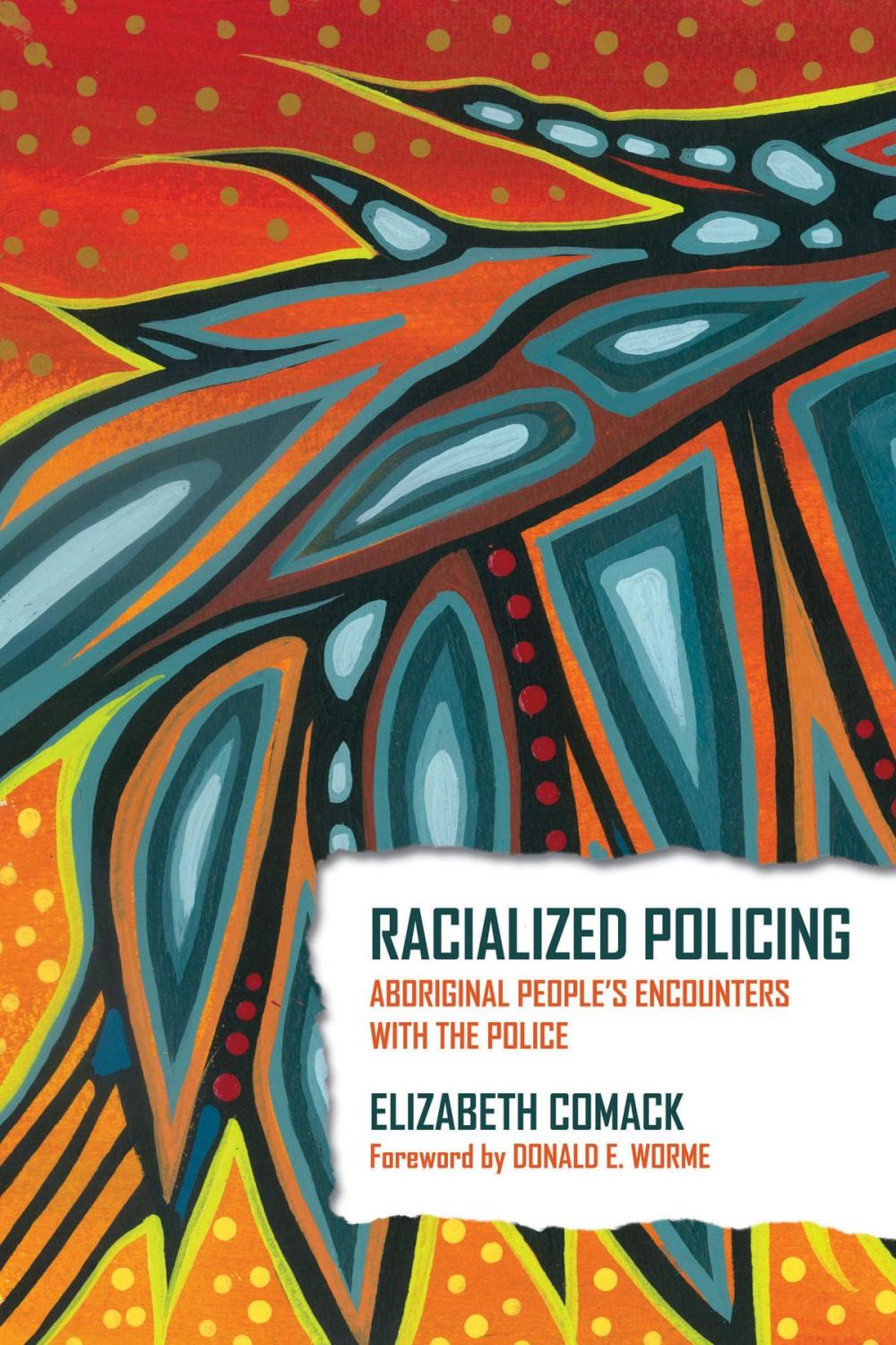 Big bigCover of Racialized Policing