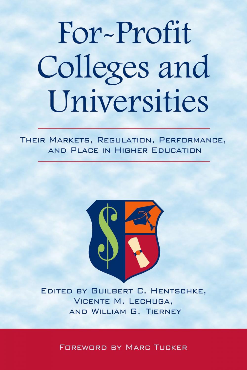 Big bigCover of For-Profit Colleges and Universities