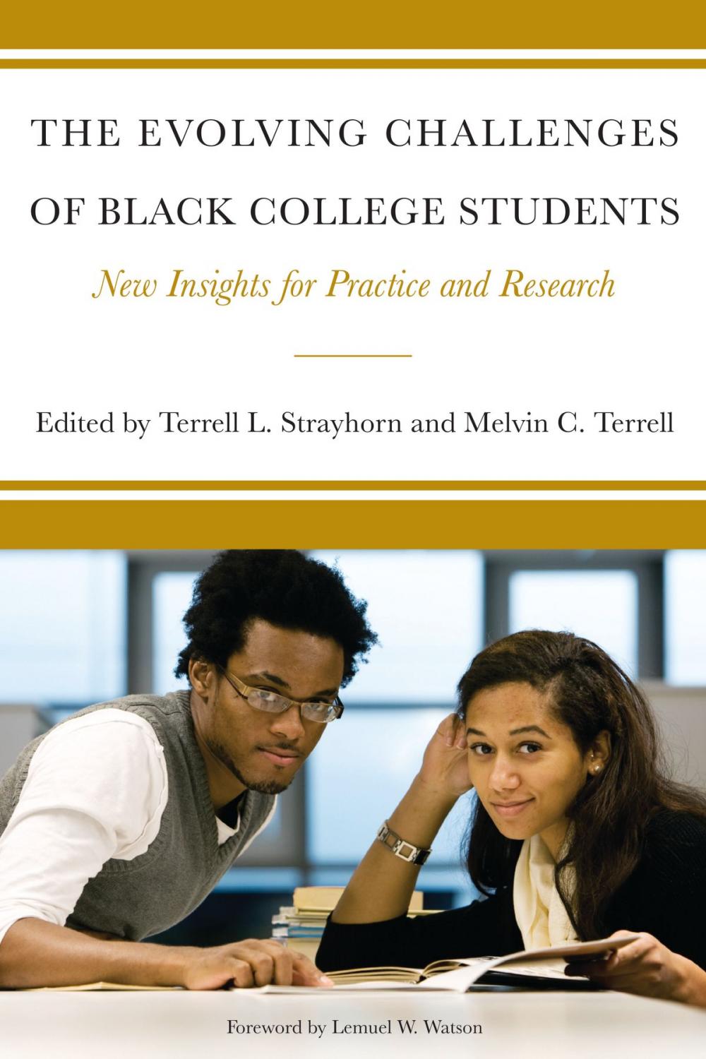 Big bigCover of The Evolving Challenges of Black College Students