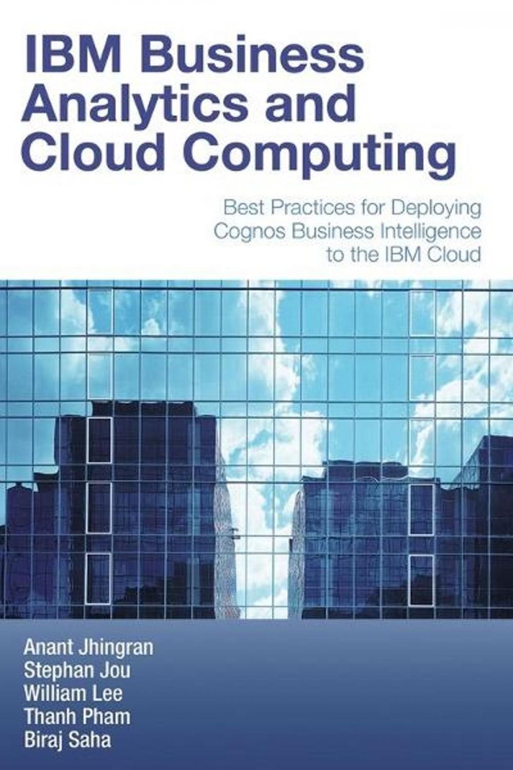 Big bigCover of IBM Business Analytics and Cloud Computing