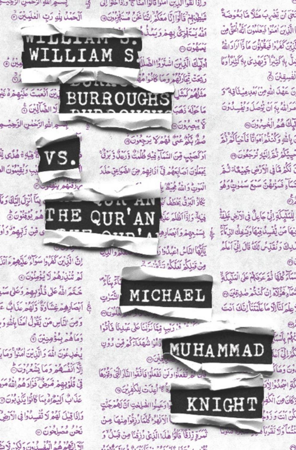 Big bigCover of William S. Burroughs vs. The Qur'an