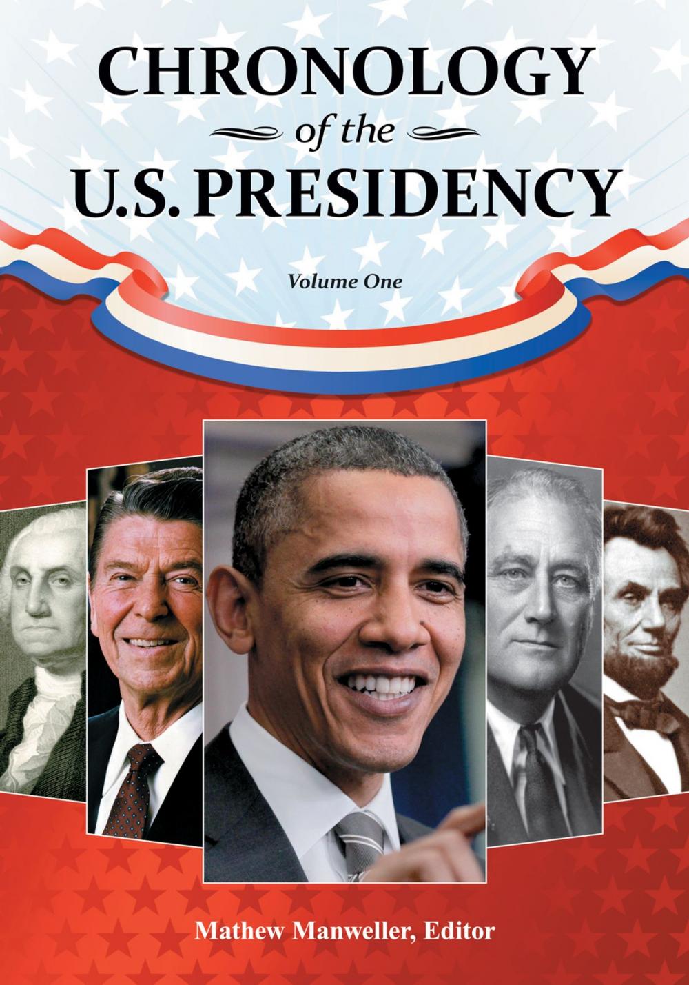 Big bigCover of Chronology of the U.S. Presidency [4 volumes]